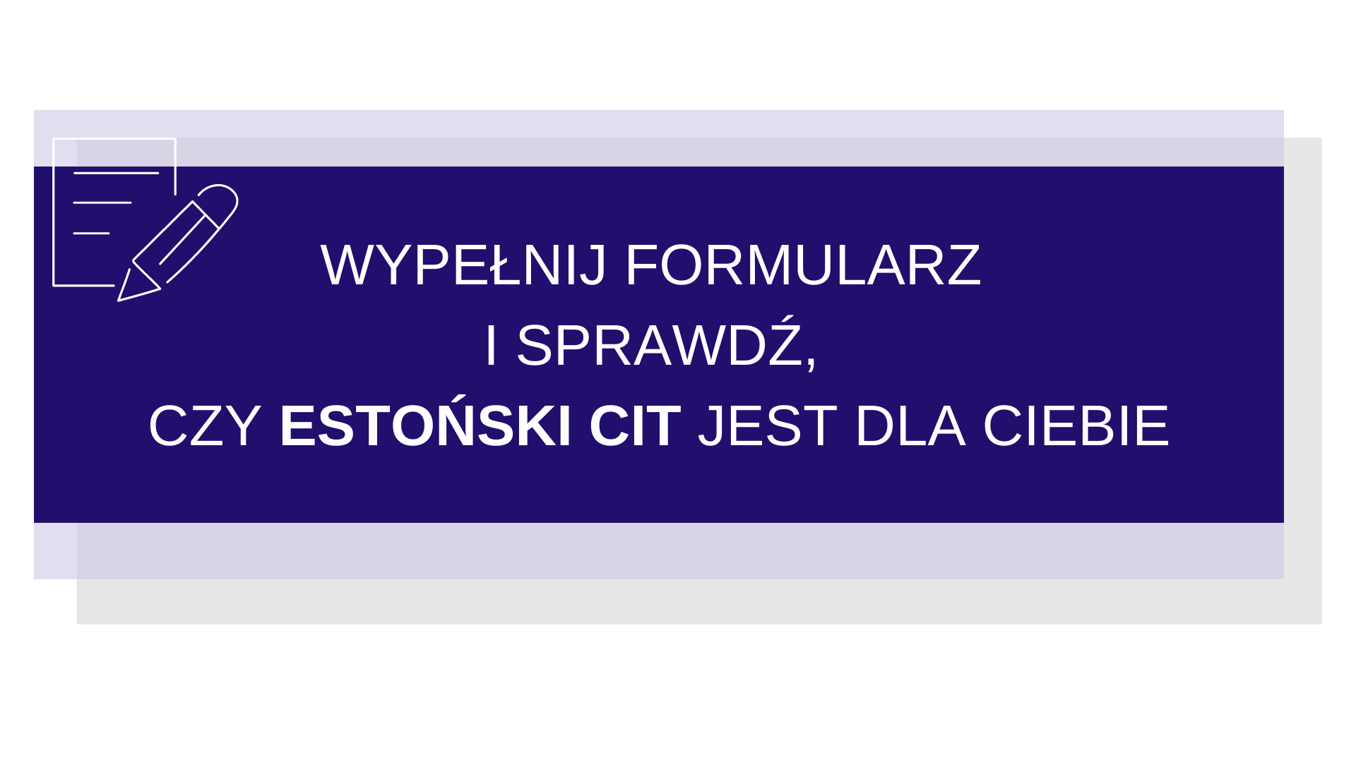 Wypełnij formularz i sprawdź, czy estoński CIT jest dla Ciebie