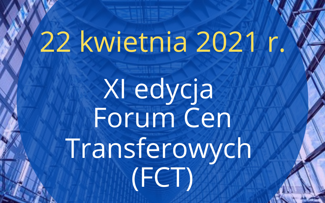 XI edycja Forum Cen Transferowych (FCT)